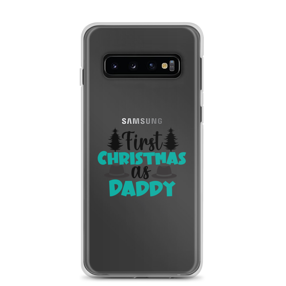 First Christmas As Daddy Clear Case for Samsung®