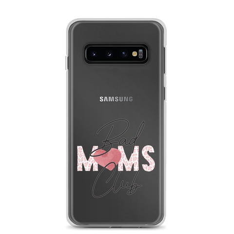 Bad Moms Club Clear Case for Samsung®