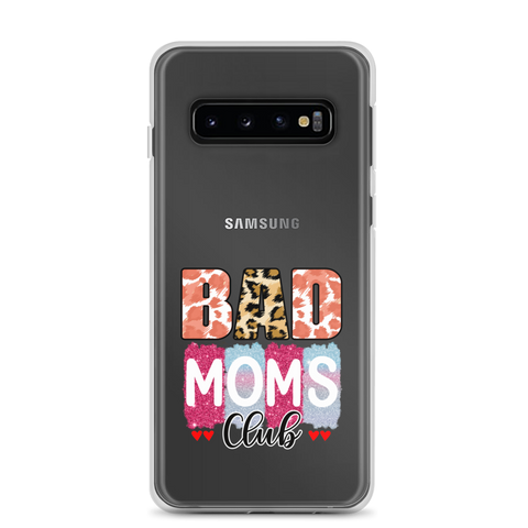 Bad Moms Club Clear Case for Samsung®