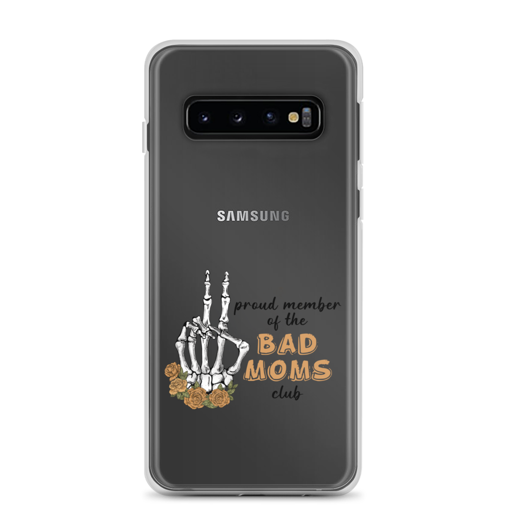 Proud Member Of The Bad Moms Club Clear Case for Samsung®