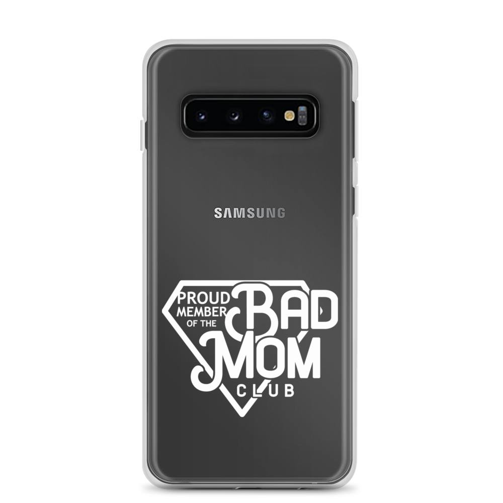 Proud Member Of The Bad Mom Club Clear Case for Samsung®