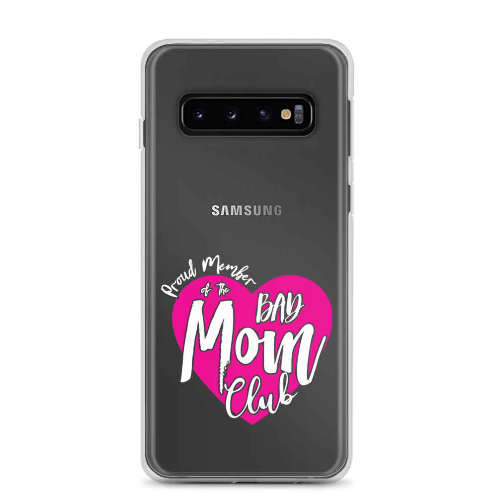 Proud Member Of The Bas Mom Club Clear Case for Samsung®