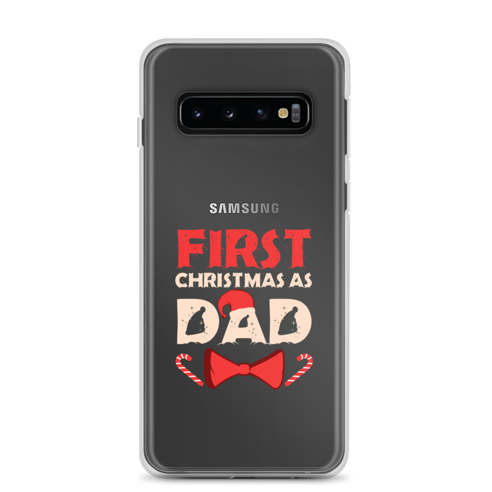 First Christmas As Dad Clear Case for Samsung®