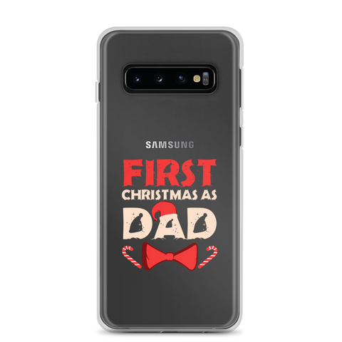 First Christmas As Dad Clear Case for Samsung®