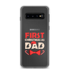 First Christmas As Dad Clear Case for Samsung®