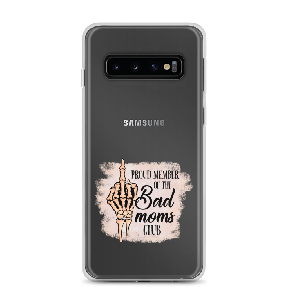 Proud Member Of The Bad Moms Club Clear Case for Samsung®