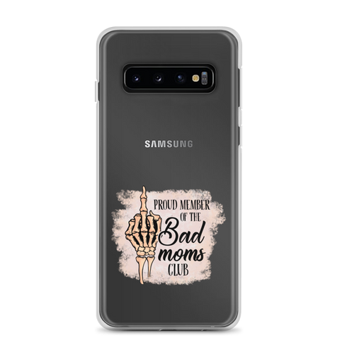 Proud Member Of The Bad Moms Club Clear Case for Samsung®