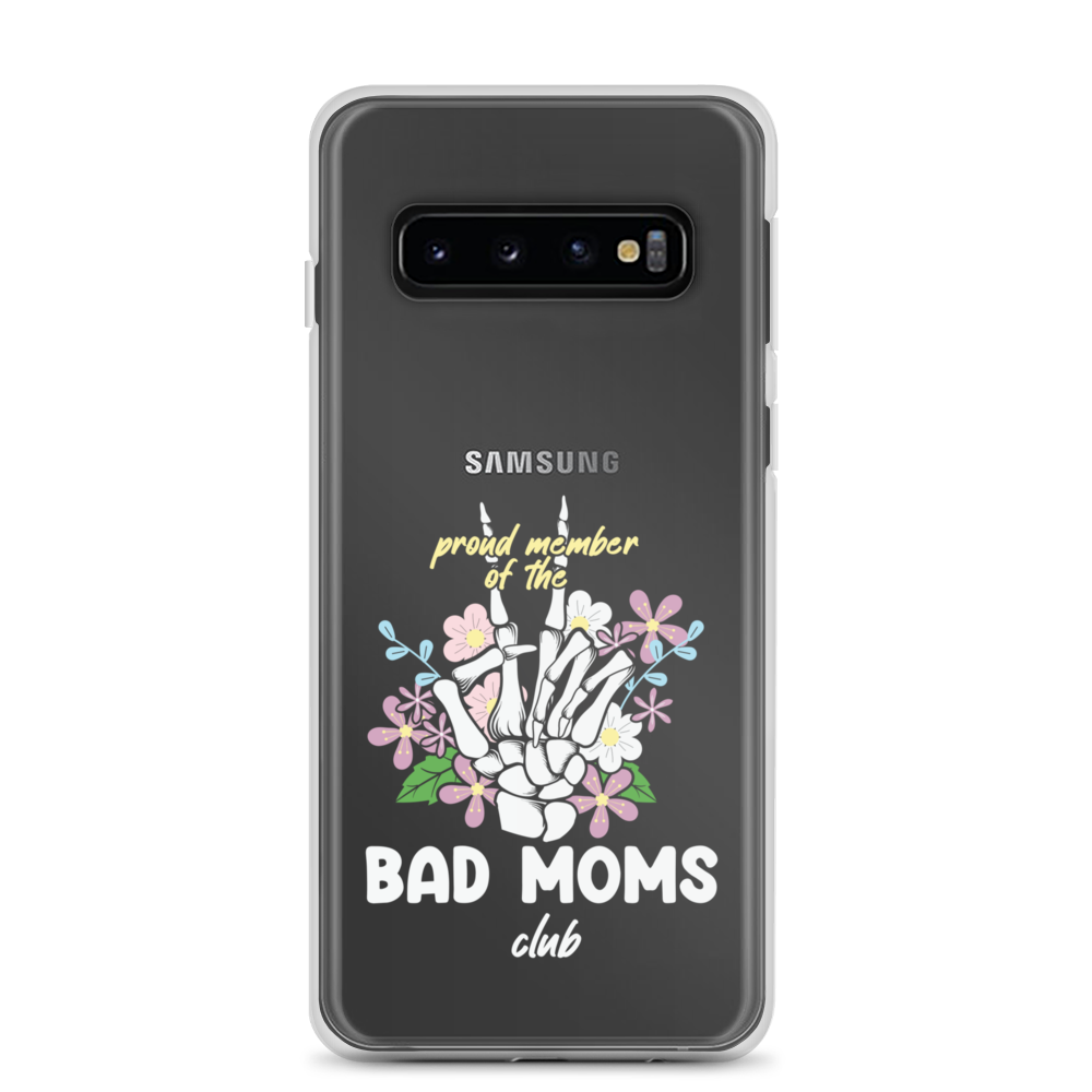 Proud Member Of The Bad Moms Club Clear Case for Samsung®