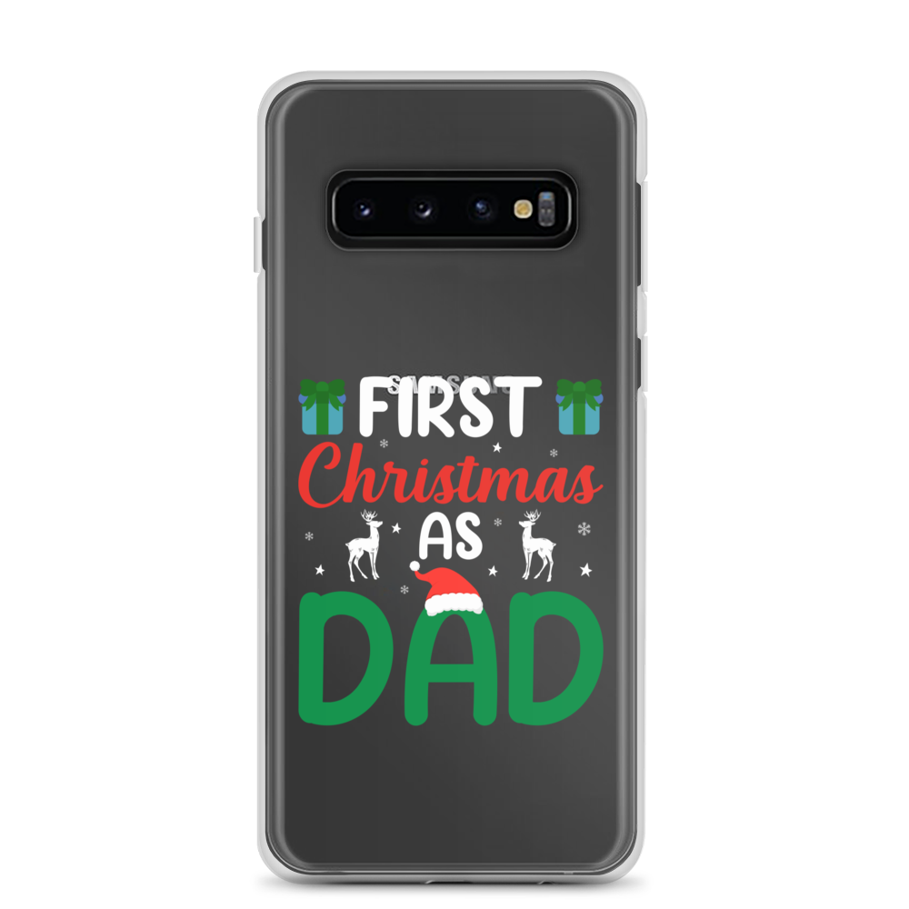 First Christmas As Dad Clear Case for Samsung®