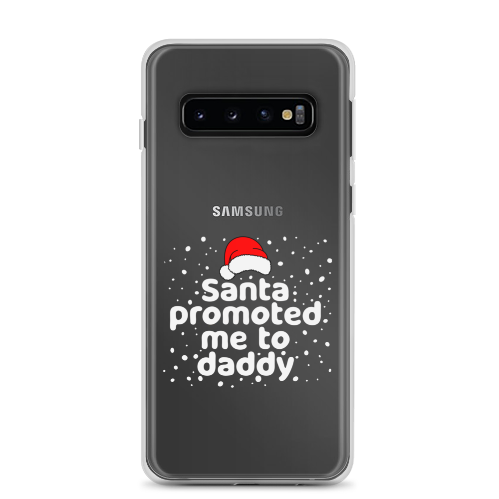 Santa Promoted Me To Dad Clear Case for Samsung®