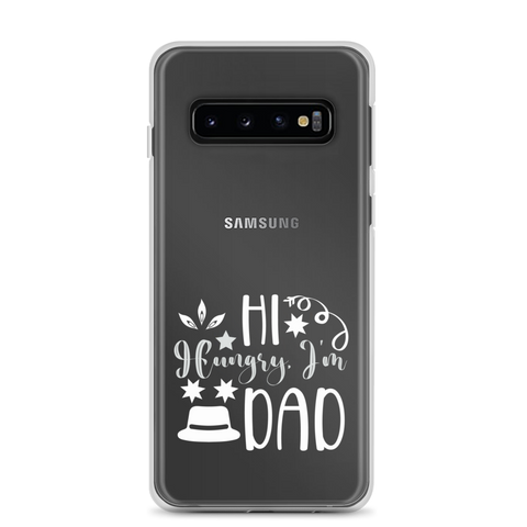 Hi, Hangry, I'm Dad. Clear Case for Samsung®