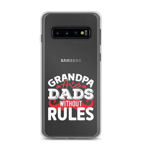 Grandpa Are Dads Without Rules Clear Case for Samsung®