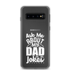 Ask Me About My Dad Jokes Clear Case for Samsung®