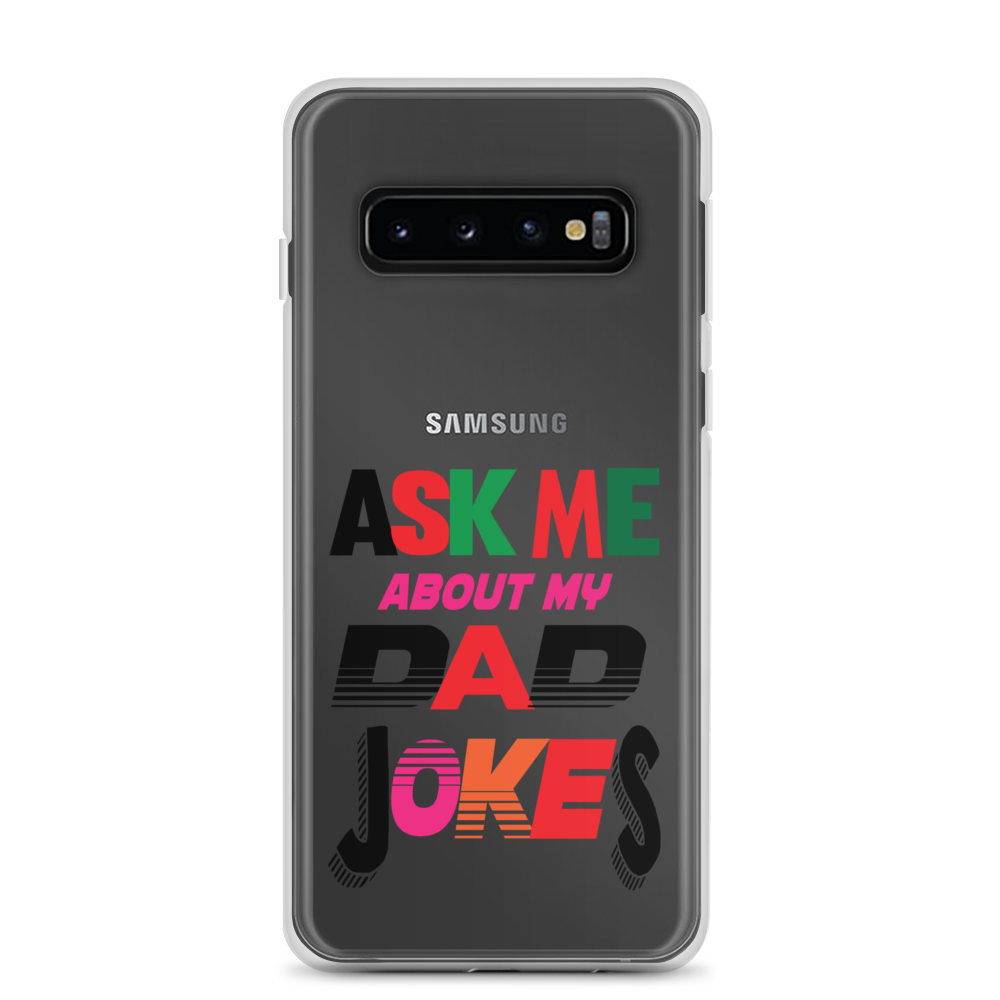 Ask Me About My Dad Jokes Clear Case for Samsung®