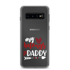 My Heart Belongs To Daddy Clear Case for Samsung®