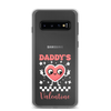 Daddy's Valentine Clear Case for Samsung®