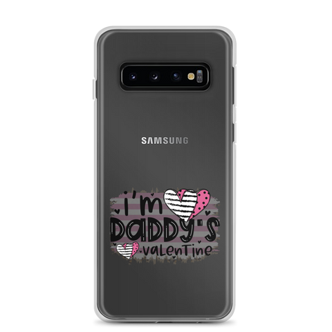 I'm Daddy's Valentine Clear Case for Samsung®