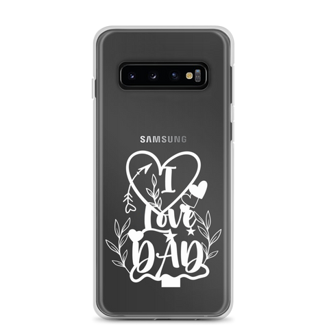 I Love Dad Clear Case for Samsung®