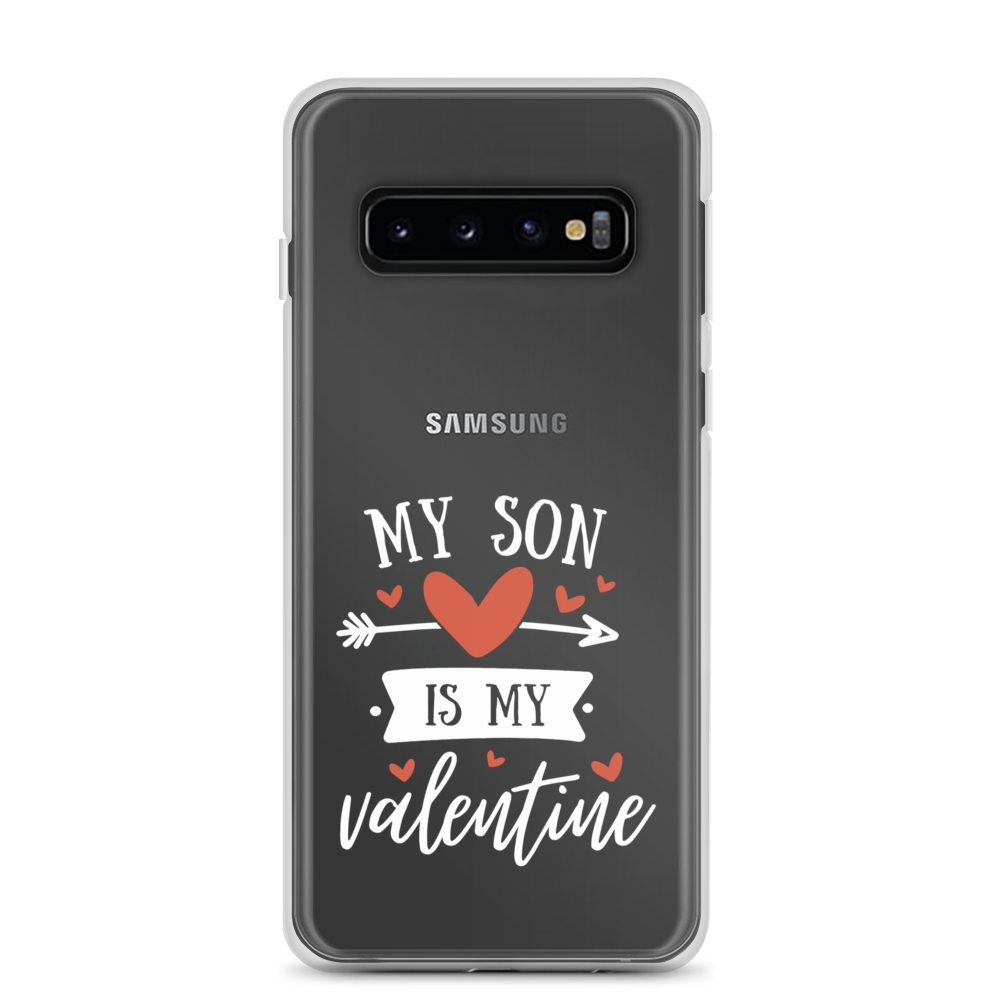 My Son Is My Valentine Clear Case for Samsung®