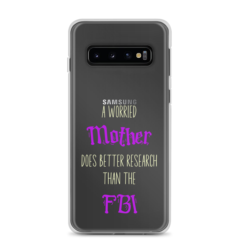 A Worried Mother Does Better Research Than The FBI Clear Case for Samsung®