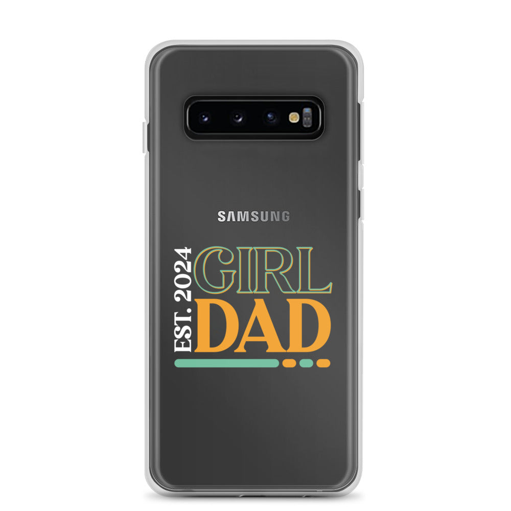 Girl Dad Est. 2024 Clear Case for Samsung®