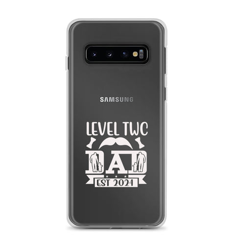 Level Two Dad Est. 2024 Clear Case for Samsung®