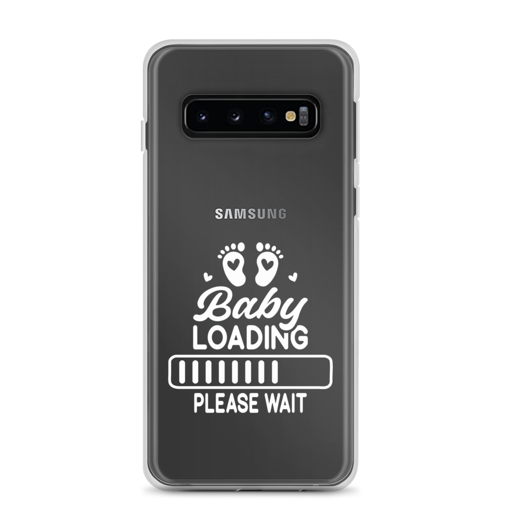 Baby Loading....Please Wait Clear Case for Samsung®