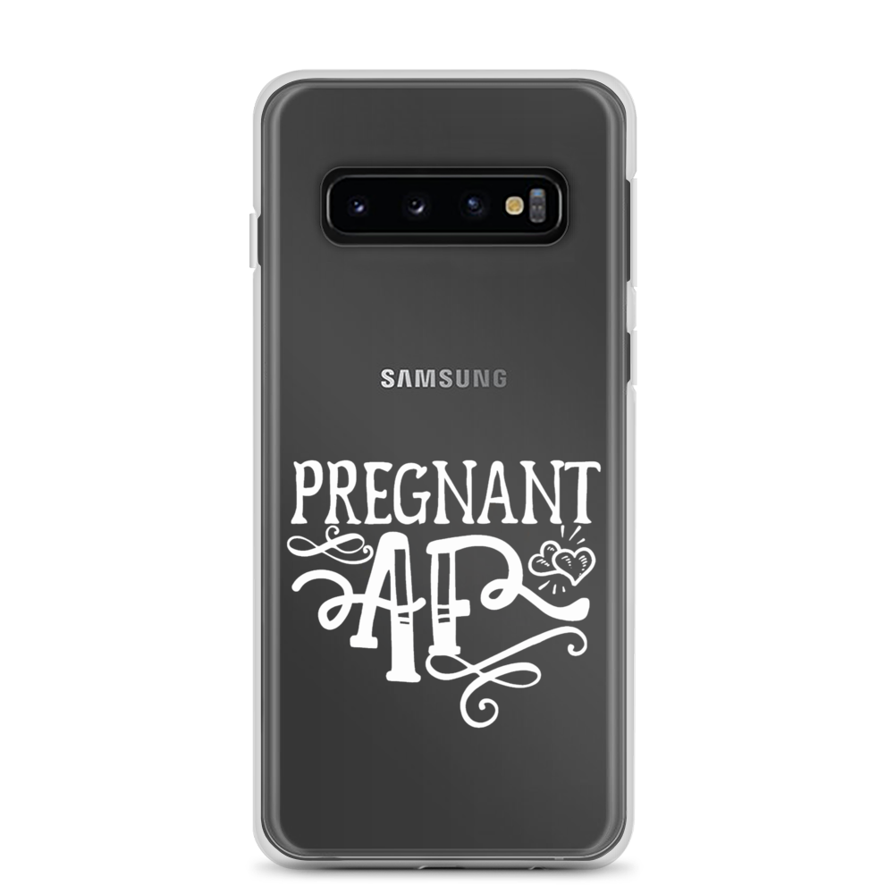 Pregnant AF Clear Case for Samsung®