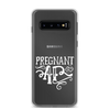 Pregnant AF Clear Case for Samsung®