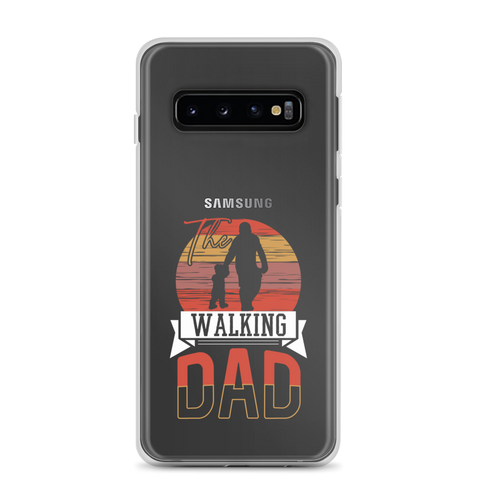 The Walking Dad Clear Case for Samsung®