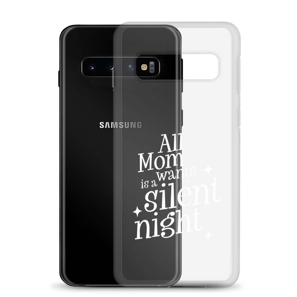 All Mama Wants Is A Silent Night Clear Case for Samsung®