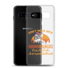 Don't Mess With Mamasaurus You'll Get Jurasskicked Clear Case for Samsung®