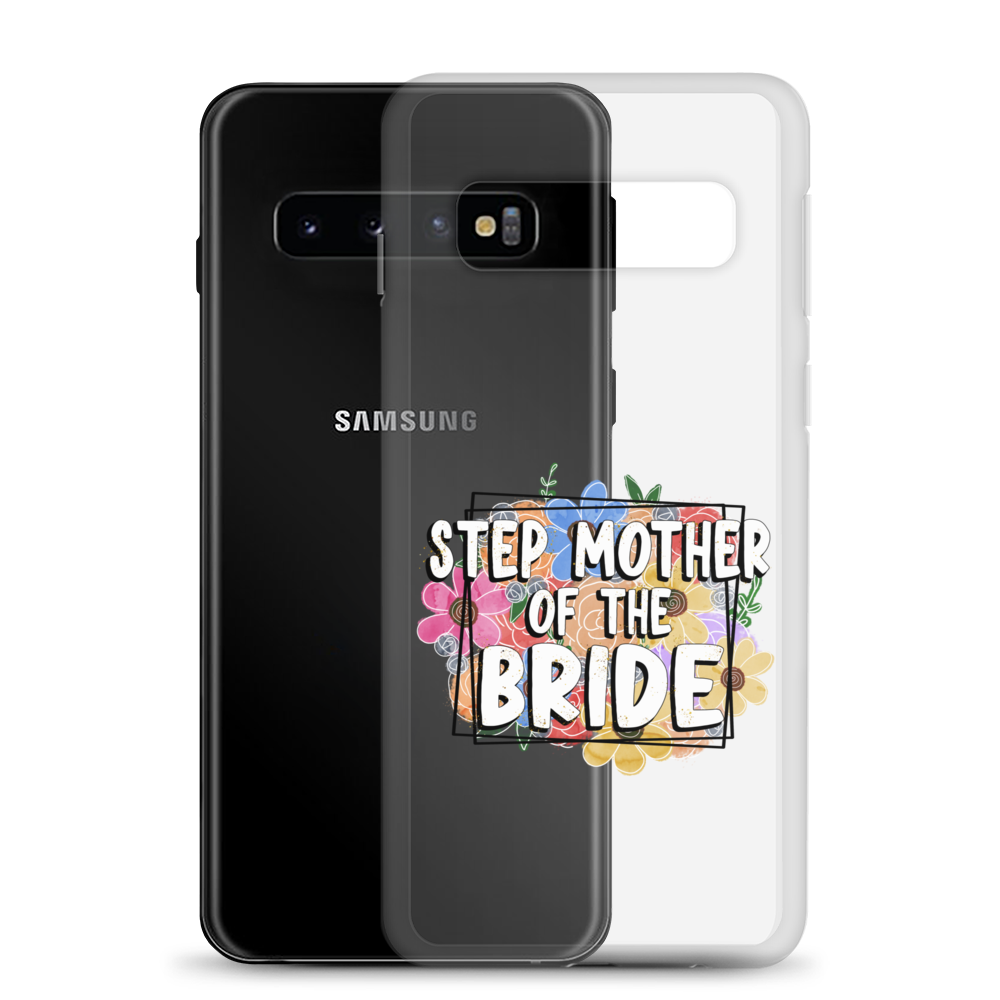 Step Mother of The Bride Clear Case for Samsung®