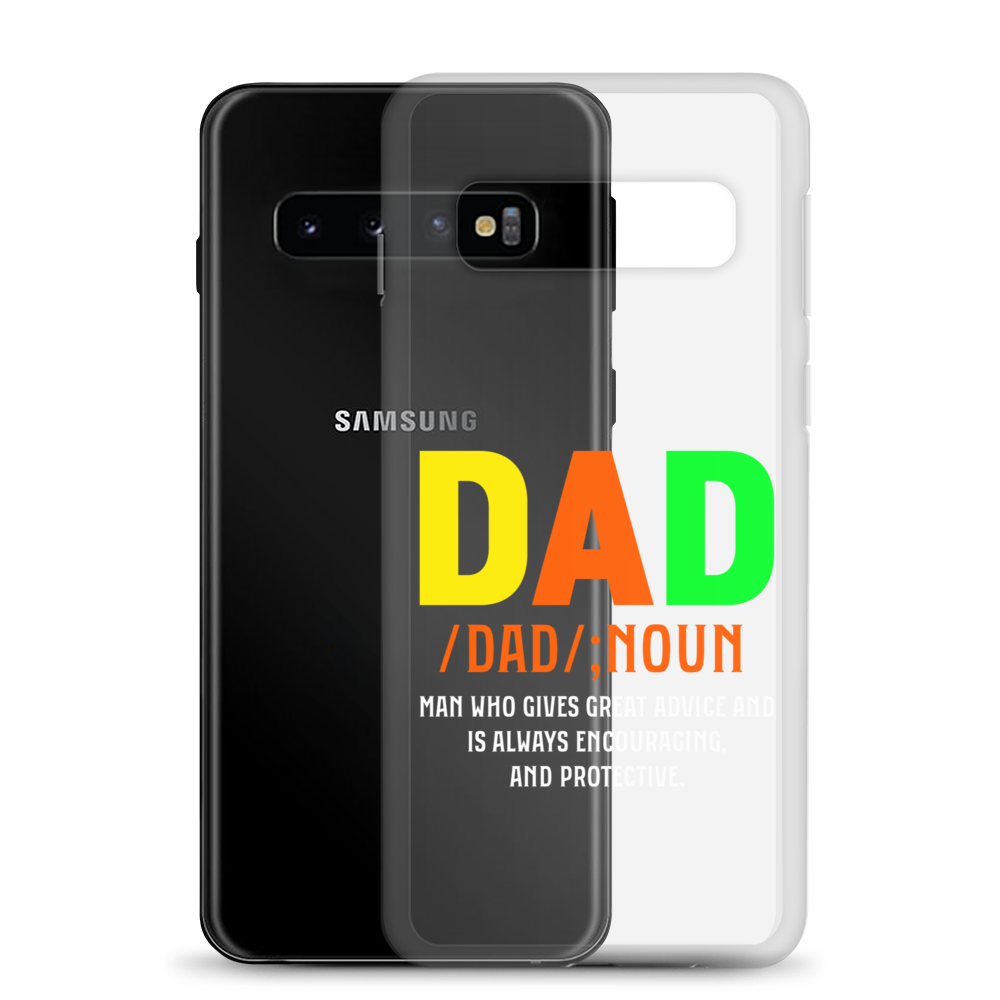 Dad Man Who Gives Great Advice And Is Always encouraging And Protective Clear Case for Samsung®