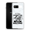 I'm Your Father's Day Gift You're Welcome Clear Case for Samsung®