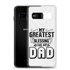 My Greatest Blessing Call Me Dad Clear Case for Samsung®