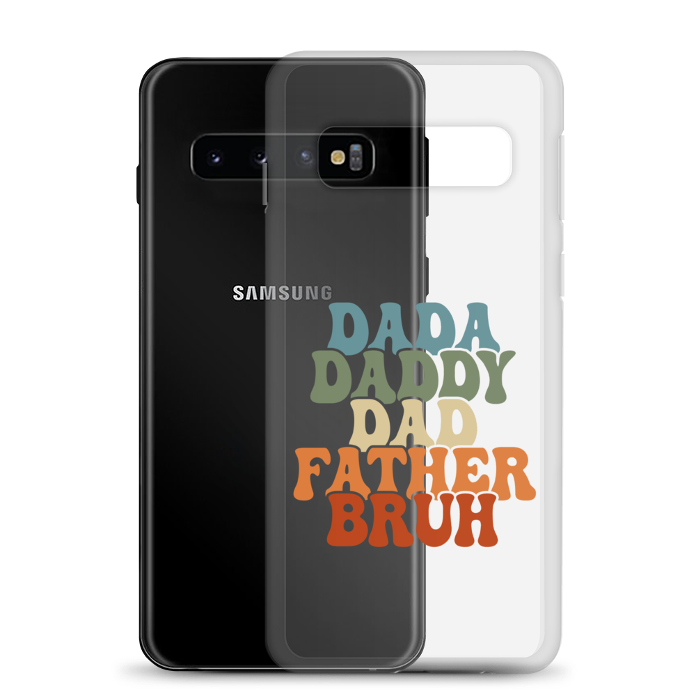 Dada Daddy Dad Father Bruh Clear Case for Samsung®