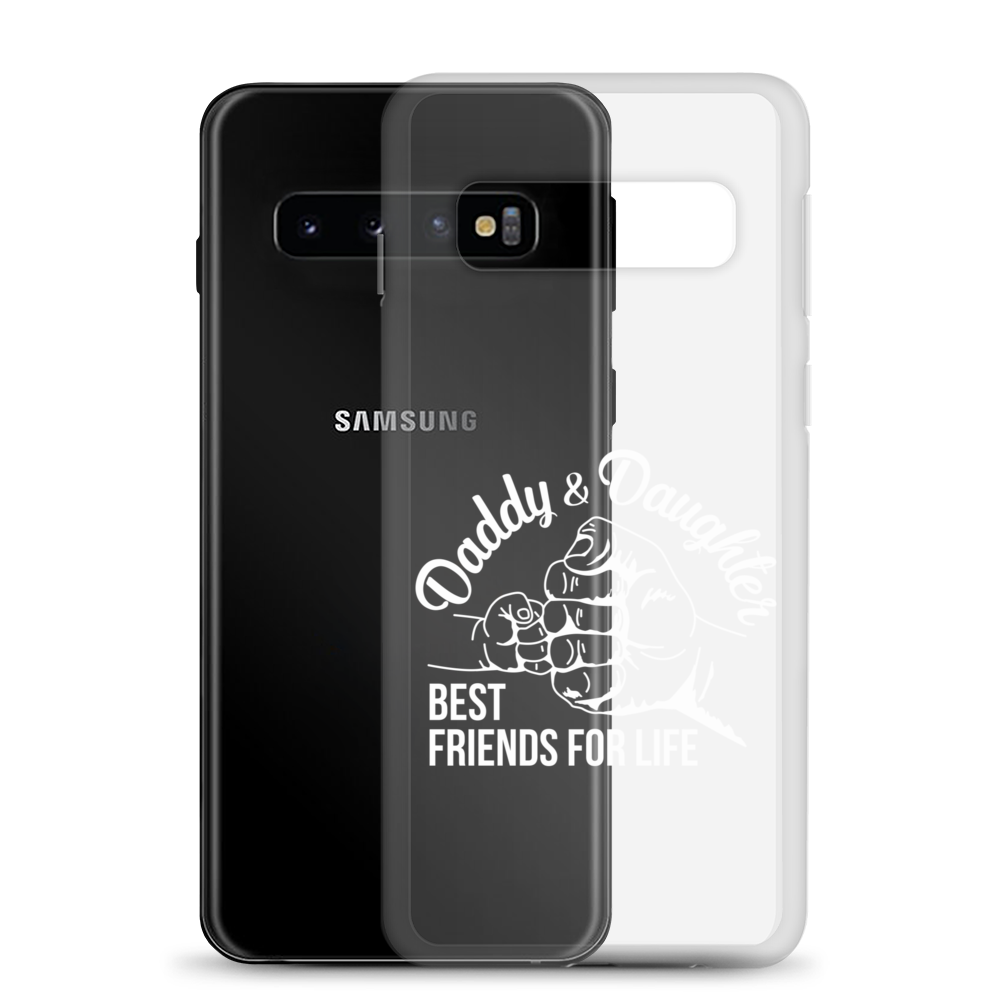 Daddy & Daughter Best Friends For Life Clear Case for Samsung®