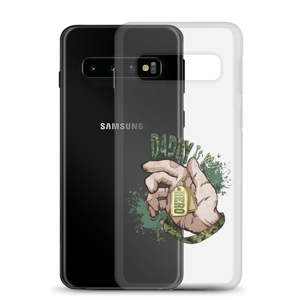 Daddy Is My Hero Clear Case for Samsung®