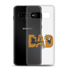 Dad Life Clear Case for Samsung®