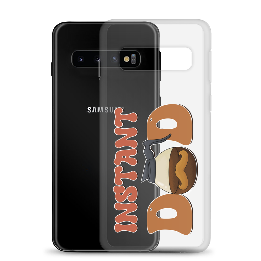 Instant Dad Clear Case for Samsung®