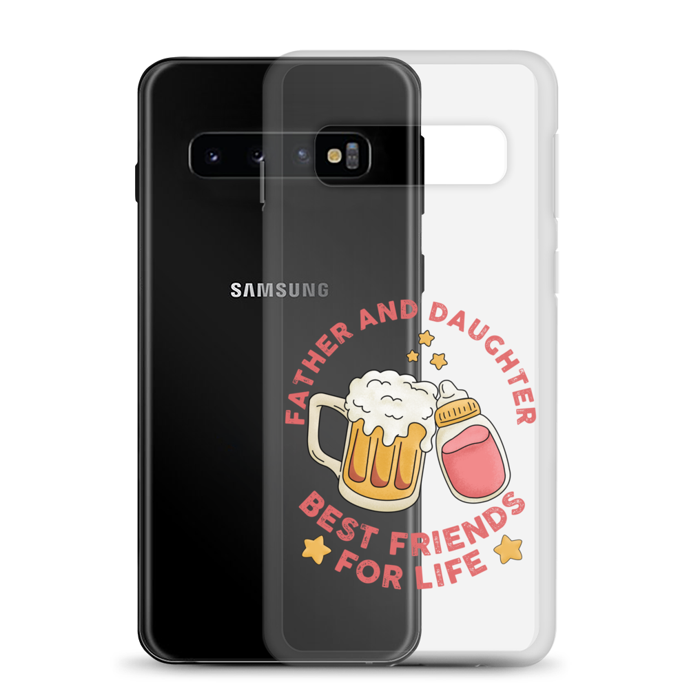 Father And Daughter Best Friends For Life Clear Case for Samsung®