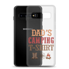 Dad's Camping T-Shirt Clear Case for Samsung®