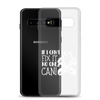 If I Can't Fix It No One Can! Clear Case for Samsung®