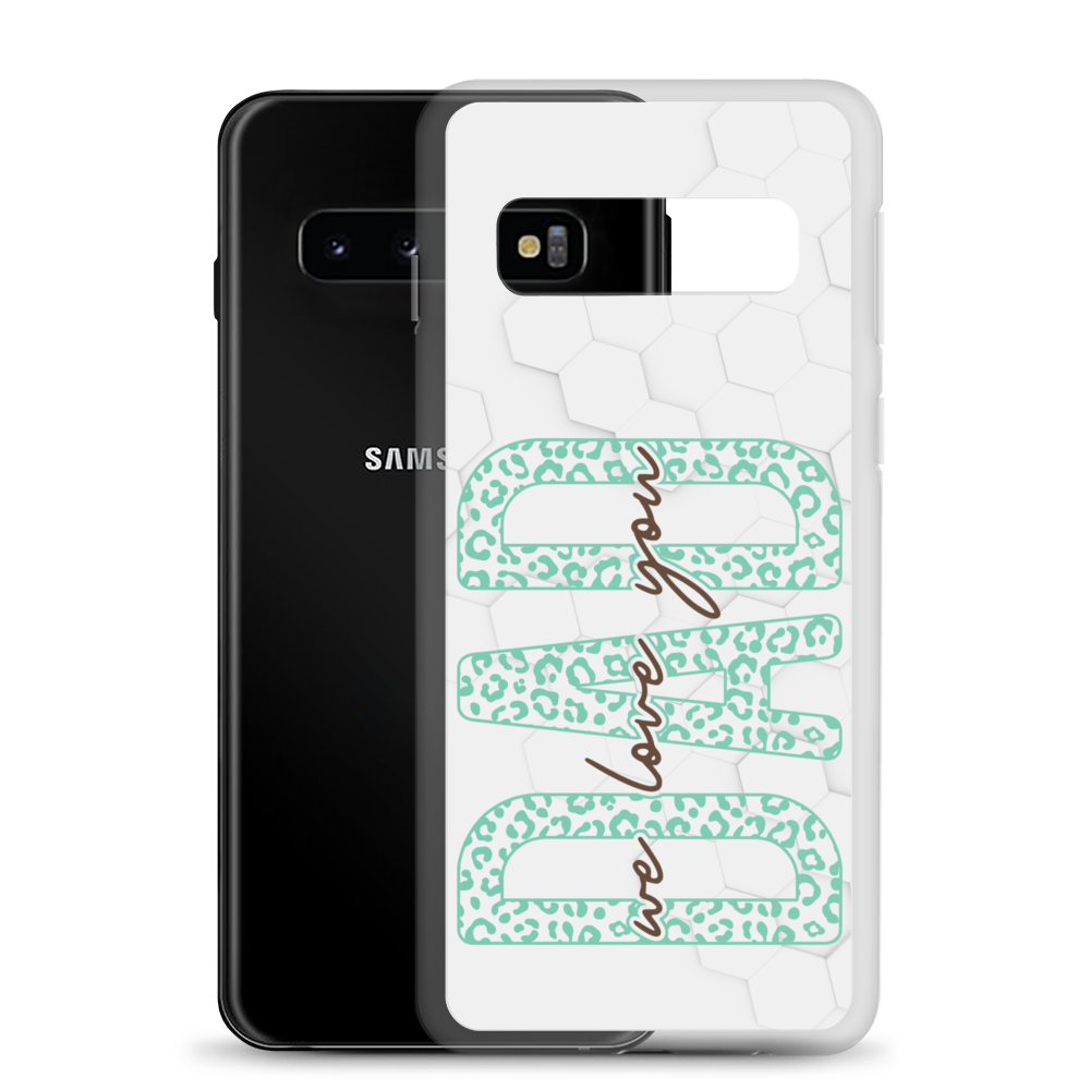 We Love You Dad Clear Case for Samsung®