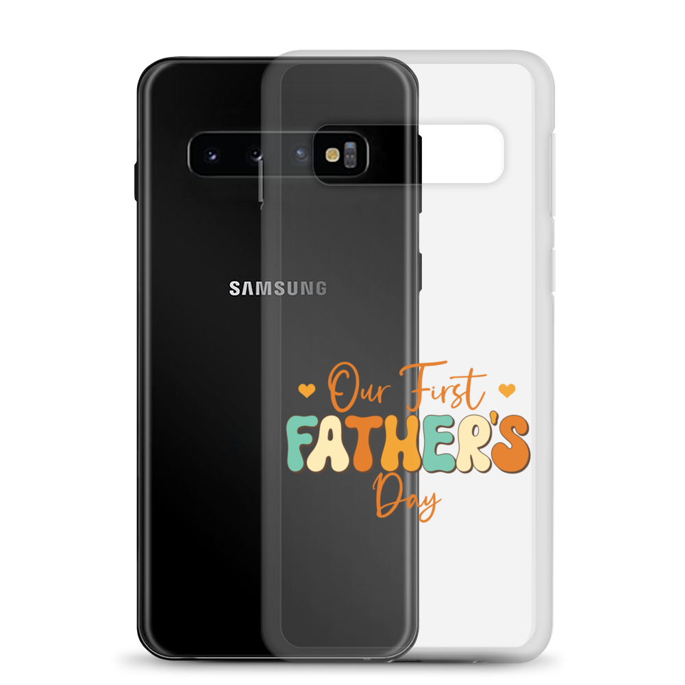 Our First Father's Day Clear Case for Samsung®