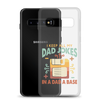 I Keep All My Dad Jokes In A Dad A Base Clear Case for Samsung®