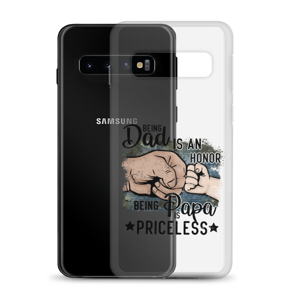 Being Dad Is An Honor Being Papa Is Priceless Clear Case for Samsung®