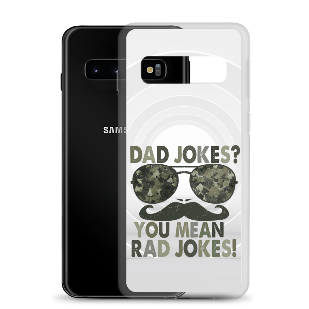 Dad Jokes? You Mean Rad Jokes Clear Case for Samsung®