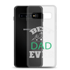 Best Dad Ever Clear Case for Samsung®